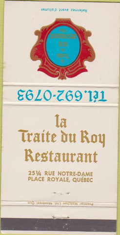 Matchbook Cover - La Traite du Roy Restaurant Place Royale QC 30 Strike