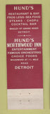 Matchbook Cover - Hund's Restaurant Detroit MI Northwood Inn