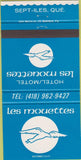 Matchbook Cover - Les Mouettes Sept-Iles QC 30 Strike