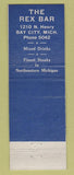 Matchbook Cover - The Rex Bay City MI Bar