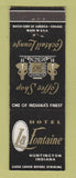 Matchbook Cover - La Fontaine Hotel Huntington IN