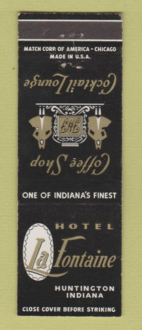 Matchbook Cover - La Fontaine Hotel Huntington IN