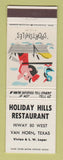 Matchbook Cover - Holiday Hills Restaurant Van Horn TX