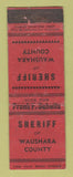 Matchbook Cover - Frank Schultz Sheriff Election Waushara County WI? POOR