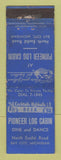Matchbook Cover - Pioneer Log Cabin Bay City MN WORN