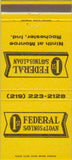 Matchbook Cover - 1st Federal Savings  and  Loan Rochester IN 30 Strike