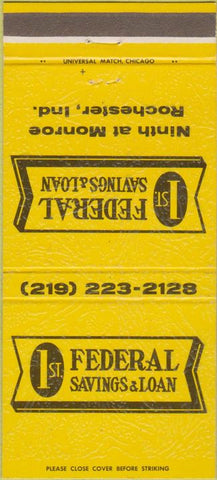 Matchbook Cover - 1st Federal Savings  and  Loan Rochester IN 30 Strike