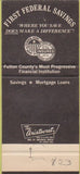 Matchbook Cover - 1st Federal Savings  and  Loan Rochester IN 30 Strike