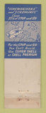 Matchbook Cover - Shell oil gas  WEAR