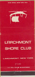 Matchbook Cover - Larchmont Shore Club NY 30 Strike
