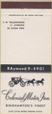 Matchbook Cover - Colonial Motor Inn Binghamton NY 30 Strike