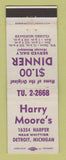 Matchbook Cover - Harry Moore's Detroit MI restaurant
