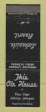 Matchbook Cover - This Ole House Lakeside Resort Conway MI