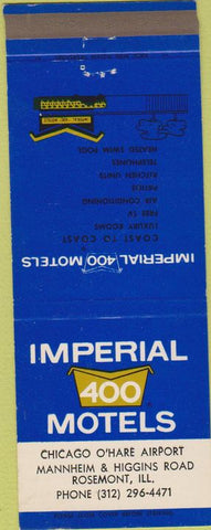 Matchbook Cover - Imperial 400 Motels Rosemont IL Cicago O'Hare 30 Strike
