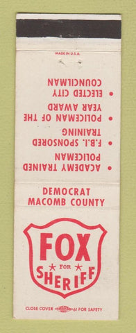 Matchbook Cover - Fox for Sheriff Election Macomb County
