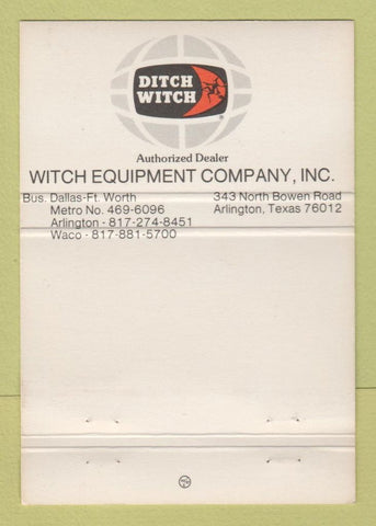 Matchbook Cover - Ditch Witch Equipment Arlington TX 40 Strike