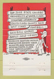 Matchbook Cover - San Jose CA Tourism Santa Clara CA 40 Strike