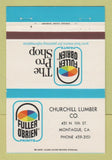 Matchbook Cover - Fuller O'Brien Paints Churchill Lumber Montague CA 40 Strike