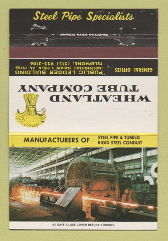 Matchbook Cover - Wheatland Tube Company Philadelphia PA 40 Strike