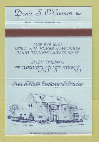Matchbook Cover - Denis O'Connor Funeral Home Rockaway Beach NY 40 Strike