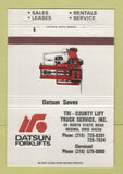 Matchbook Cover - Datsun Forklifts Medina OH 40 Strike