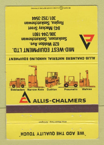 Matchbook Cover - Allis Chalmers Fork Lifts Saskatoon SK Regina 40 Strike