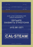 Matchbook Cover - Cal Stream Plumbing Supply San Francisco CA 40 Strike
