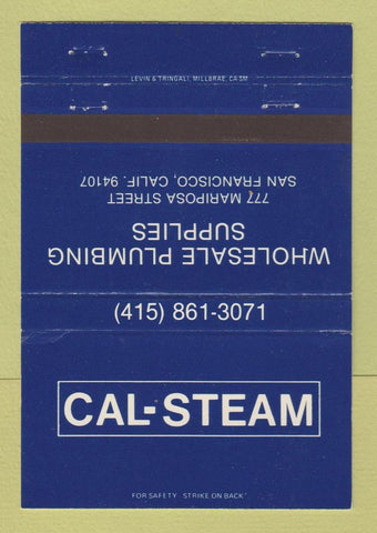 Matchbook Cover - Cal Stream Plumbing Supply San Francisco CA 40 Strike
