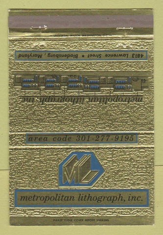 Matchbook Cover - Metropolitan Lithograph Bladensburg MD 40 Strike