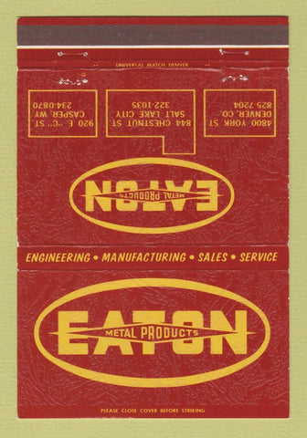Matchbook Cover Eaton Metal Products Denver Colorado Salt Lake City UT 40 Strike
