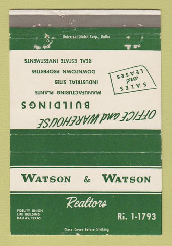 Matchbook Cover - Watson & Watson Real Estate Dallas TX WEAR 40 Strike
