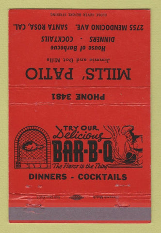 Matchbook Cover - Mills' Patio Santa Rosa CA BBQ RED WEAR 40 Strike