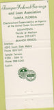 Matchbook Cover - Tampa Federal Savings Bank FL 30 Strike
