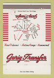 Matchbook Cover - Garig Transfer Trucking New Orleans Baton Rouge LA 40 Strike