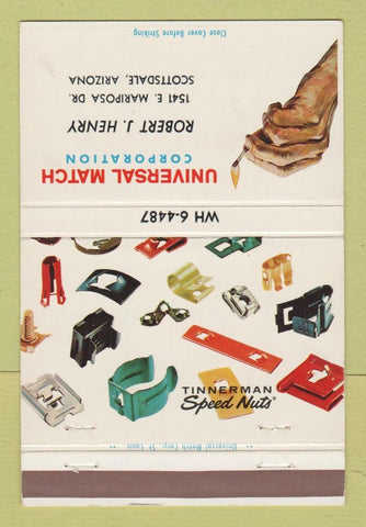 Matchbook Cover - Universal Match Scottsdale AZ Tinnerman Speed Nuts 40 Strike