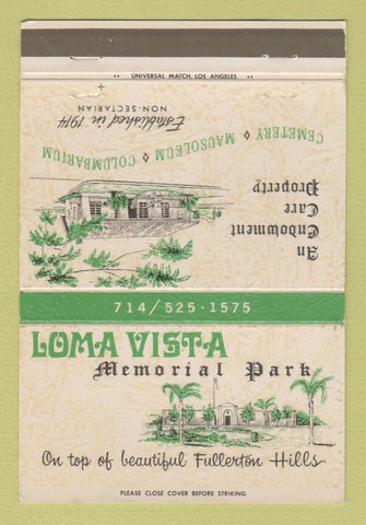 Matchbook Cover - Loma Vista Memorial Park Fullerton CA 40 Strike