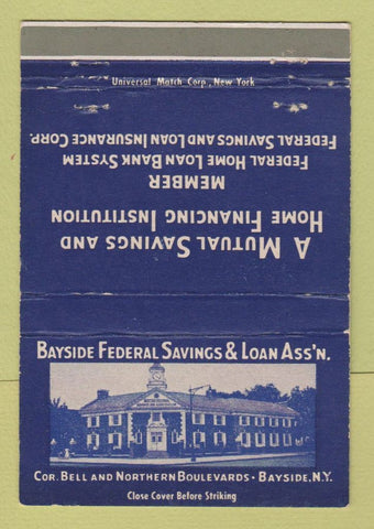 Matchbook Cover - Bayside Federal Savings Loan Bayside NY 40 Strike
