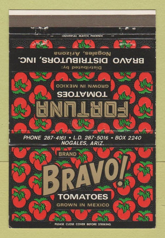 Matchbook Cover - Bravo Tomatoes Nogales AZ 40 Strike