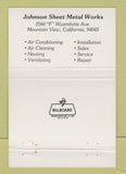 Matchbook Cover - Johnson Sheet Metal Works Mountain View CA 40 Strike