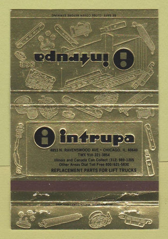 Matchbook Cover - Intrupa Fork Lift Parts Chicago IL 40 Strike