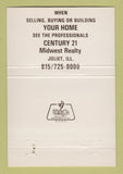 Matchbook Cover - Century 21 Real Estate Joliet IL 40 Strike