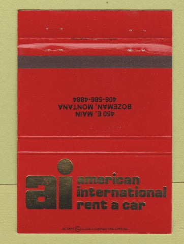Matchbook Cover - American International Car Rentals Bozeman MT 40 Strike