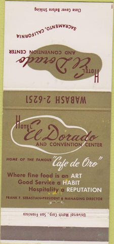 Matchbook Cover - Hotel El Dorado Restaurant Sacramento CA 30 Strike