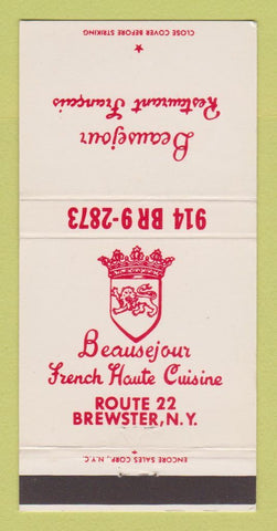 Matchbook Cover - Beausejour French Restaurant Brewster NY 30 Strike