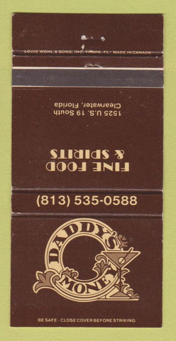 Matchbook Cover - Daddy's Money Restaurant Clearwater FL 30 Strike