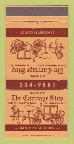 Matchbook Cover - Carriage Stop Restaurant West Henrietta NY 30 Strike