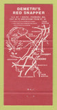 Matchbook Cover - Demetri's Red Snapper Restaurant Foxboro MA  30 Strike
