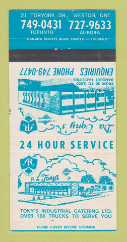 Matchbook Cover - Tony's Industrial Catering Weston ON 30 Strike