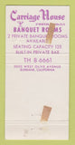 Matchbook Cover - Carriage House Restaurant Burbank CA WEAR 30 Strike
