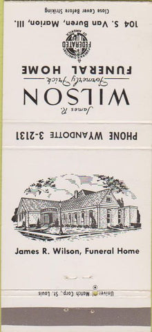 Matchbook Cover - Wilson Funeral Home Marion IL 30 Strike
